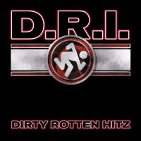 D.R.I. - Dirty Rotten Hitz i gruppen CD / Hårdrock hos Bengans Skivbutik AB (4302182)