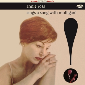 Annie & Gerry Mulligan Ross - Sings A Song With Mulligan i gruppen VI TIPSAR / Julklappstips Vinyl hos Bengans Skivbutik AB (4302420)