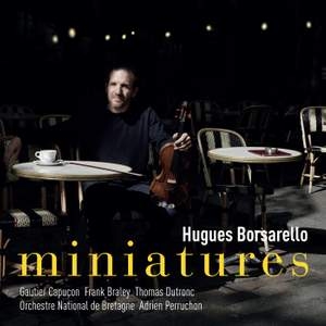 Hugues Borsarello Gautier Capucon - Miniatures i gruppen VI TIPSAR / Julklappstips CD hos Bengans Skivbutik AB (4303085)