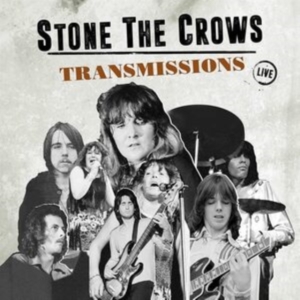 Stone The Crows - Transmissions i gruppen CD / Pop-Rock hos Bengans Skivbutik AB (4303824)