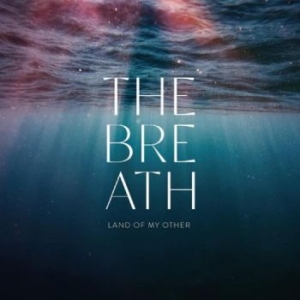The Breath - Land Of My Other i gruppen VINYL / World Music hos Bengans Skivbutik AB (4304246)