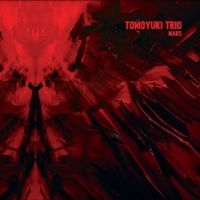 TOMOYUKI TRIO - MARS i gruppen VINYL / Pop-Rock hos Bengans Skivbutik AB (4304251)