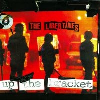 The Libertines - Up The Bracket i gruppen VI TIPSAR / Julklappstips Vinyl hos Bengans Skivbutik AB (4304580)