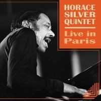 Horace Silver Quintet - Live In Paris 1970 i gruppen VI TIPSAR / Julklappstips Vinyl hos Bengans Skivbutik AB (4304591)