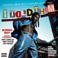 Burna Boy - I Told Them... i gruppen CD / World Music hos Bengans Skivbutik AB (4304755)