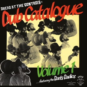 Roots Radics -Mikey Dread Presents- - Dub Catalogue Volume 1 i gruppen VINYL / Reggae hos Bengans Skivbutik AB (4304763)