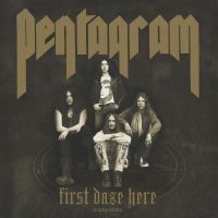 Pentagram - First Daze Here i gruppen VI TIPSAR / Julklappstips Vinyl hos Bengans Skivbutik AB (4306321)