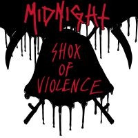 Midnight - Shox Of Violence i gruppen VI TIPSAR / Julklappstips CD hos Bengans Skivbutik AB (4306344)