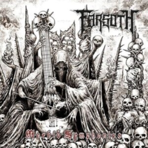 Farsoth - Morbid Symphonies (Digipack) i gruppen CD / Hårdrock hos Bengans Skivbutik AB (4306345)