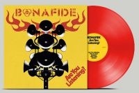 Bonafide - Are You Listening? (Red Vinyl) i gruppen VI TIPSAR / Julklappstips Vinyl hos Bengans Skivbutik AB (4306414)