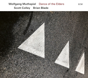 Wolfgang Muthspiel (W. Scott Colley - Dance Of The Elders (Lp) i gruppen VI TIPSAR / Julklappstips Vinyl hos Bengans Skivbutik AB (4308310)