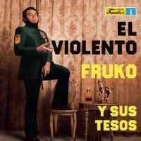 Fruko Y Sus Tesos - El Violento i gruppen VINYL / Pop-Rock hos Bengans Skivbutik AB (4308515)