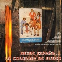 La Columna De Fuego - Desde Espana  La Columna De Fuego i gruppen VINYL / Pop-Rock hos Bengans Skivbutik AB (4308530)