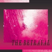 Enemy - The Betrayal (Marble Pink Vinyl) i gruppen VI TIPSAR / Julklappstips Vinyl hos Bengans Skivbutik AB (4308959)