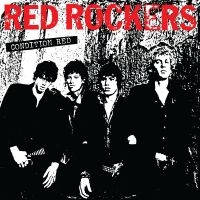 Red Rockers - Condition Red i gruppen VI TIPSAR / Julklappstips CD hos Bengans Skivbutik AB (4309126)