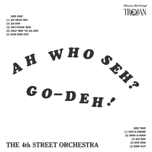 Fourth Street Orchestra - Ah Who Seh? Go-Deh! i gruppen VI TIPSAR / Julklappstips Vinyl hos Bengans Skivbutik AB (4309373)