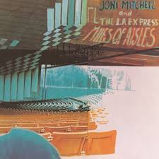 Joni Mitchell - Miles Of Aisles i gruppen ÖVRIGT / -Start Jan R3 hos Bengans Skivbutik AB (4310255)