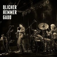 Blicher Michael Dan Hemmer & Ste - Blicher Hemmer Gadd i gruppen VINYL / Jazz hos Bengans Skivbutik AB (4310825)