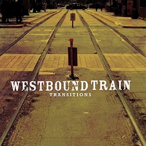 Westbound Train - Transitions i gruppen VI TIPSAR / Julklappstips Vinyl hos Bengans Skivbutik AB (4311609)