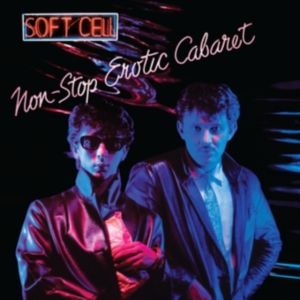 Soft Cell - Non-Stop Erotic Cabaret i gruppen VI TIPSAR / Mest populära vinylklassiker hos Bengans Skivbutik AB (4312595)
