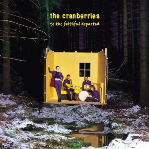 THE CRANBERRIES - TO THE FAITHFUL DEPARTED i gruppen CD / Irländsk Musik,Pop-Rock hos Bengans Skivbutik AB (4312600)