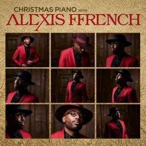 Ffrench Alexis - Christmas Piano With Alexis i gruppen VI TIPSAR / Julklappstips CD hos Bengans Skivbutik AB (4313195)