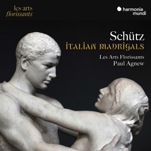 Les Arts Florissants / Paul Agnew - Schutz: Italienische Madrigale i gruppen VI TIPSAR / Julklappstips CD hos Bengans Skivbutik AB (4313313)