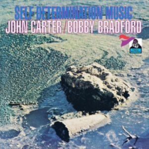 Carter John Bobby Bradford - Self Determination Music i gruppen VINYL / Jazz hos Bengans Skivbutik AB (4313877)