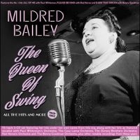 Bailey Mildred - The Queen Of Swing All The Hits And i gruppen VI TIPSAR / Julklappstips CD hos Bengans Skivbutik AB (4314035)