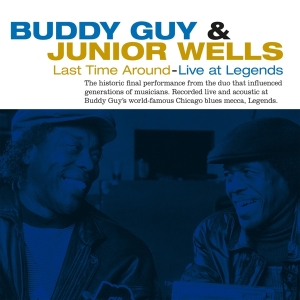 Buddy & Junior Wells Guy - Last Time Around -Live- i gruppen VI TIPSAR / Julklappstips Vinyl hos Bengans Skivbutik AB (4314275)