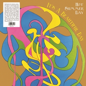 It's A Beautiful Day - Hot Summer Day i gruppen VINYL / Pop-Rock hos Bengans Skivbutik AB (4314302)