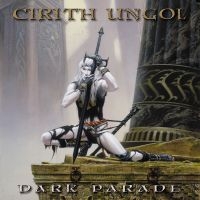 Cirith Ungol - Dark Parade (Digipack) i gruppen VI TIPSAR / Julklappstips CD hos Bengans Skivbutik AB (4314327)