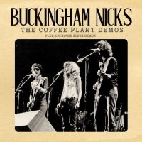 Buckingham Nicks - Coffee Plant Demos The i gruppen VI TIPSAR / Julklappstips CD hos Bengans Skivbutik AB (4314573)