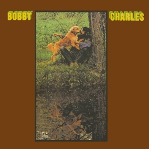 Bobby Charles - Bobby Charles i gruppen VI TIPSAR / Julklappstips CD hos Bengans Skivbutik AB (4314623)