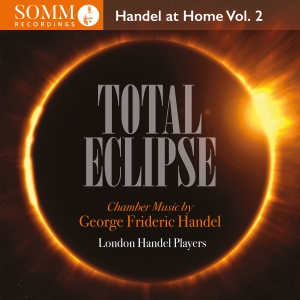 Handel George Frideric - Total Eclipse - Handel At Home, Vol i gruppen VI TIPSAR / Julklappstips CD hos Bengans Skivbutik AB (4314827)