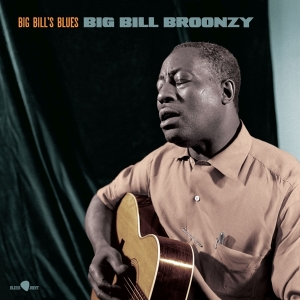 Big Bill Broonzy - Big Bill's Blues i gruppen VI TIPSAR / Julklappstips Vinyl hos Bengans Skivbutik AB (4314861)