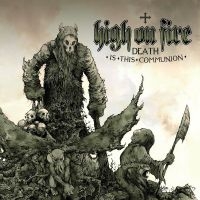 High On Fire - Death Is This Communion i gruppen VI TIPSAR / Julklappstips Vinyl hos Bengans Skivbutik AB (4315538)