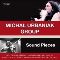 Michal Urbaniak Group - Sound Pieces i gruppen VI TIPSAR / Julklappstips CD hos Bengans Skivbutik AB (4315566)