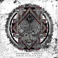 Infernal Angels - Shrine Of Black Fire i gruppen CD / Hårdrock hos Bengans Skivbutik AB (4315599)