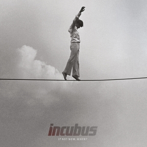 Incubus - If Not Now, When? i gruppen ÖVRIGT / -Startsida MOV hos Bengans Skivbutik AB (4315626)