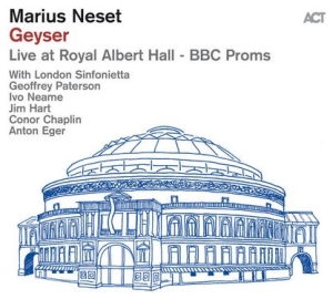 Neset Marius London Sinfonietta - Geyser - Live At Royal Albert Hall i gruppen Externt_Lager / Naxoslager hos Bengans Skivbutik AB (4315641)