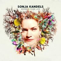 Sonja Kandels - Express Your Life i gruppen VINYL / Jazz hos Bengans Skivbutik AB (4315746)