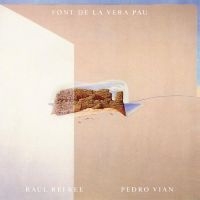 Refree Raul & Pedro Vian - Font De La Vera Pau i gruppen VINYL / Pop-Rock hos Bengans Skivbutik AB (4316432)