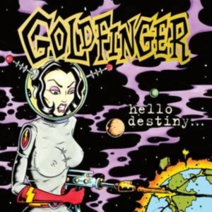 Goldfinger - Hello Destiny (Gold Vinyl) i gruppen VINYL / Pop-Rock hos Bengans Skivbutik AB (4316723)
