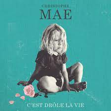 Mae Christophe - C'EST DROLE LA VIE i gruppen CD / Pop hos Bengans Skivbutik AB (4326669)