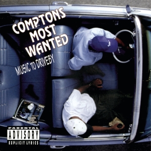 Comptons Most Wanted - Music To Driveby i gruppen CD / Hip Hop-Rap hos Bengans Skivbutik AB (4344810)