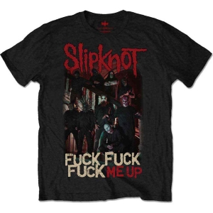 Slipknot - Unisex T-Shirt: Fuck Me Up (XX-Large) i gruppen ÖVRIGT / BW-T-shirts hos Bengans Skivbutik AB (4401049)