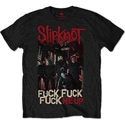 Slipknot - Unisex T-Shirt: Fuck Me Up (Medium) i gruppen ÖVRIGT / MK Test 6 hos Bengans Skivbutik AB (4401174)