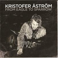 KRISTOFER ÅSTRÖM - FROM EAGLE TO SPARROW i gruppen VINYL / Pop-Rock hos Bengans Skivbutik AB (480491)