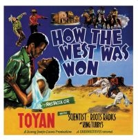 Toyan - How The West Was Won i gruppen VINYL / Reggae hos Bengans Skivbutik AB (481741)